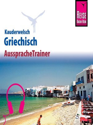 cover image of Reise Know-How Kauderwelsch AusspracheTrainer Griechisch
